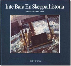 Inte bara en skepparhistoria, 1990
