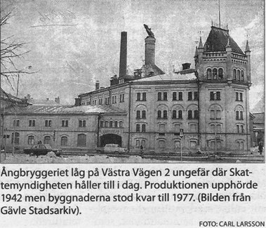 Ångbryggeriet på Västra vägen.