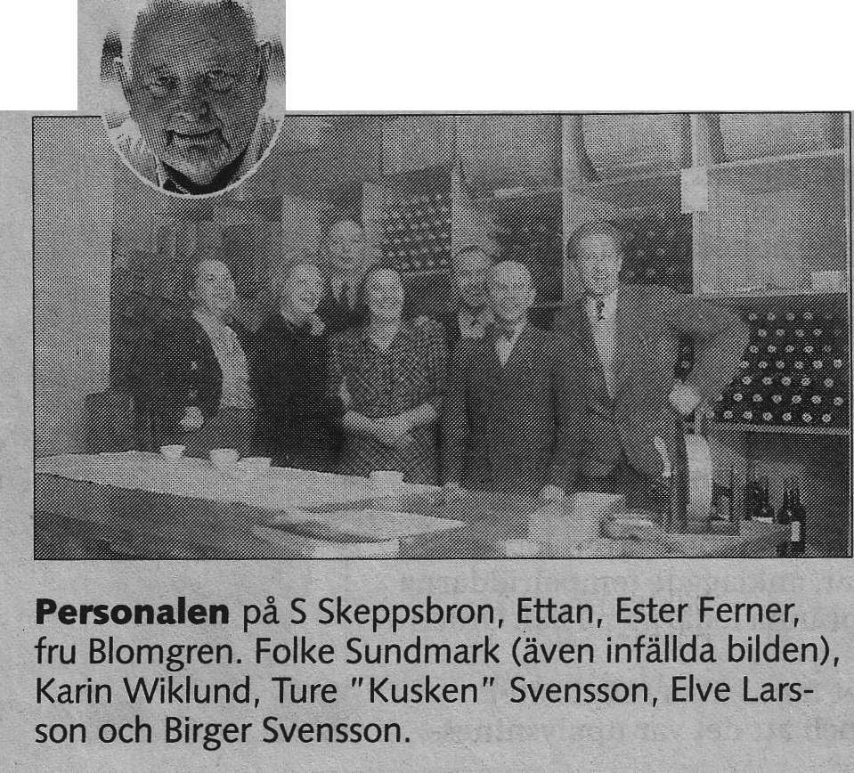 Personalen hos "Ettan" på S Skeppsbron