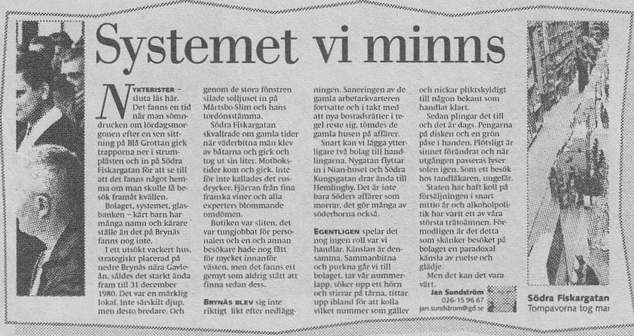 Systemet vi minns